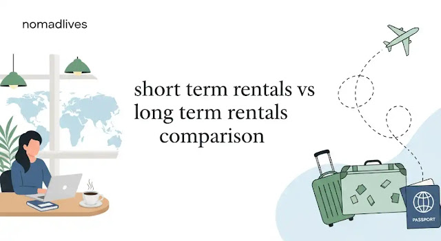 short term rentals vs long term rentals comparison